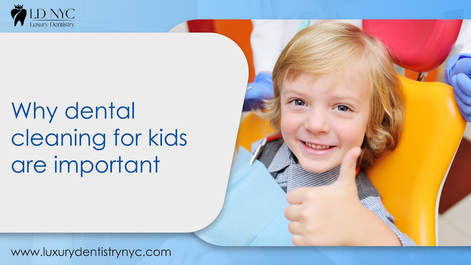 Why dental cleaning for kids is important