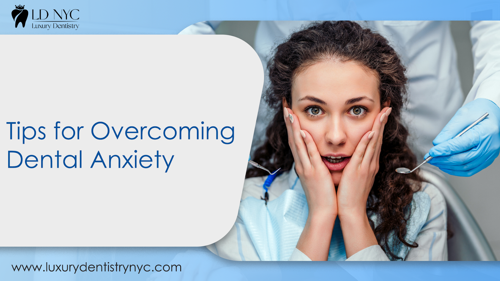 Tips for Overcoming Dental Anxiety