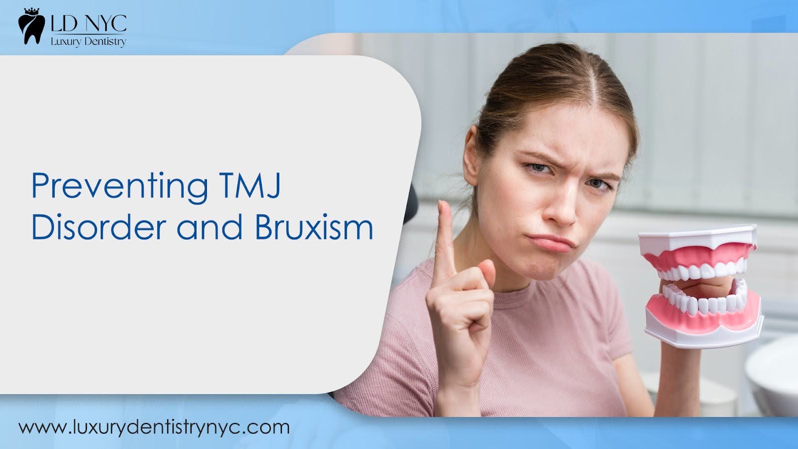 Preventing TMJ Disorder and Bruxism