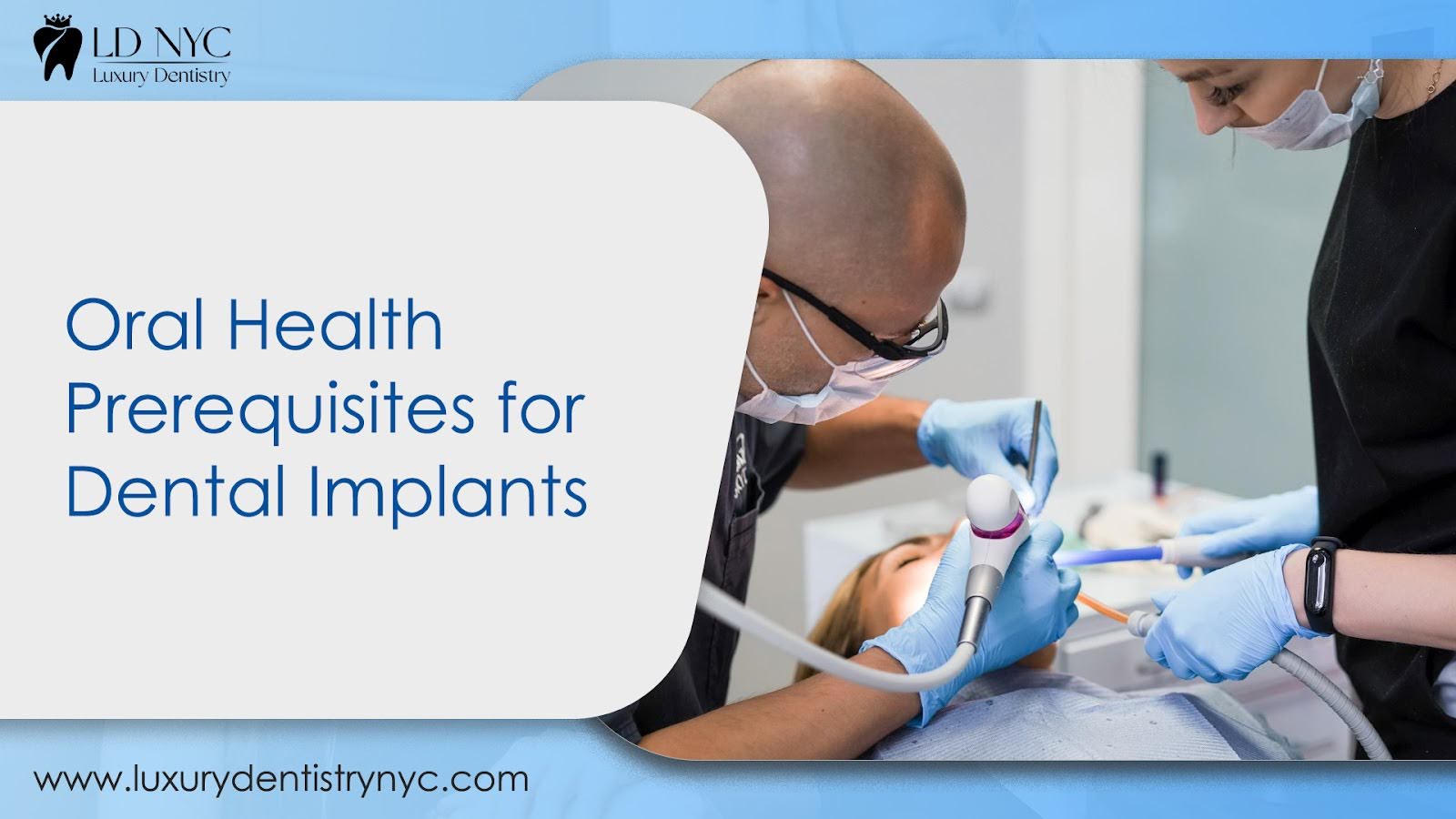Oral Health Prerequisites for Dental Implants